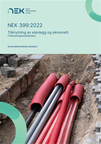 Energi Norge tilbyr NEK399:2022 Tilknytning av elanlegg og ekomnett digital versjon